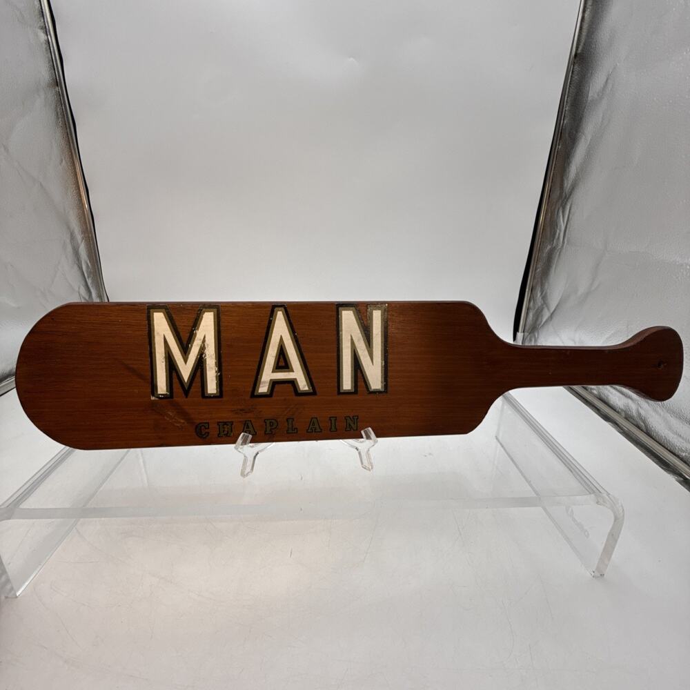 Vtg fraternity paddle belonging “Man Chaplain” & “X-Club” On Other Side, Oddity